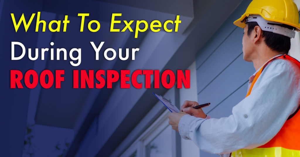 What To Expect During Your Roof Inspection