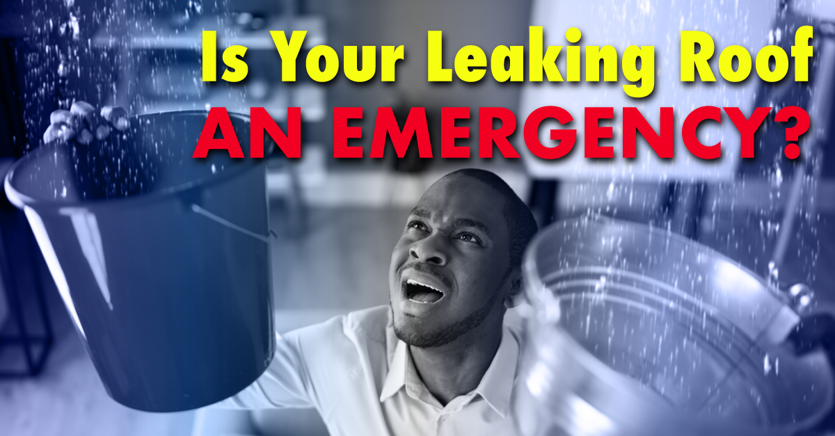 Is Your Leaking Roof An Emergency?